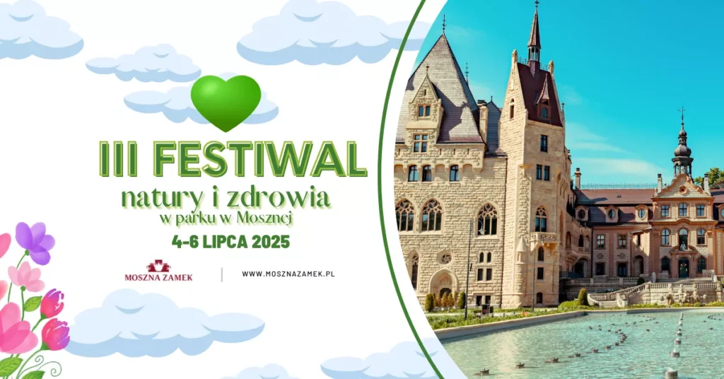 III Festiwal Natury i Zdrowia w Parku w Mosznej