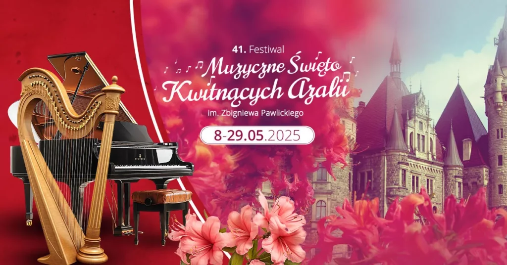 41. Festiwal - Muzyczne Święto Kwitnących Azali - Zamek Moszna